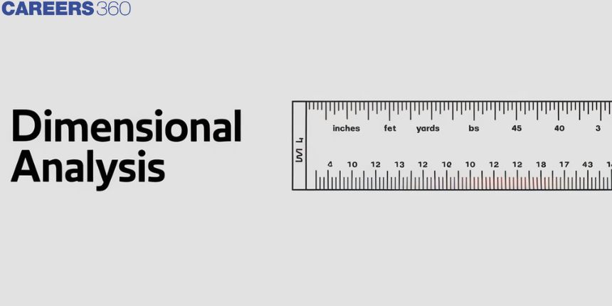 Dimensional Analysis - Meaning, Examples, FAQs